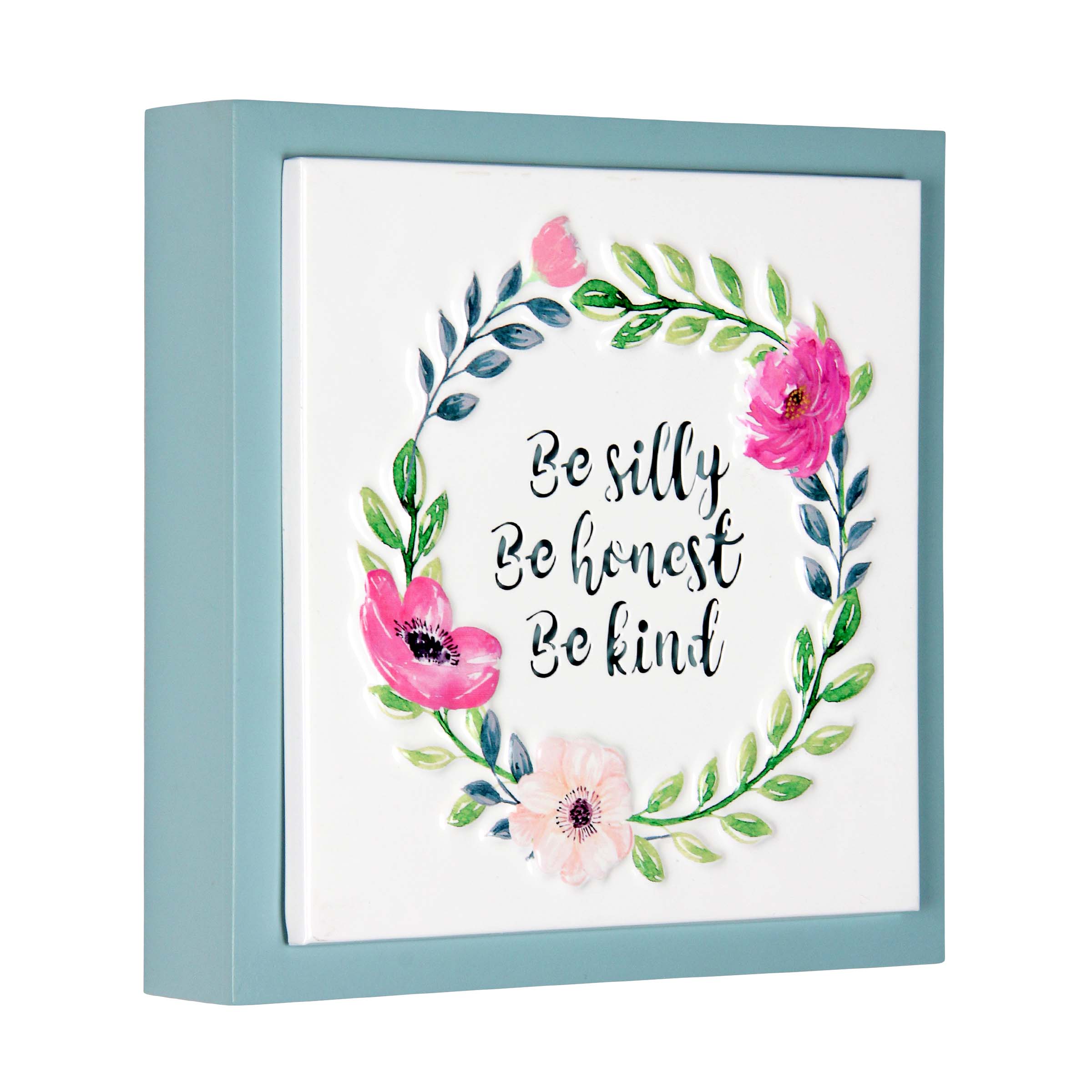 Be Silly, Be Honest, Be Kind Framed Metal Hanging Wall Décor - Thumbnail 3